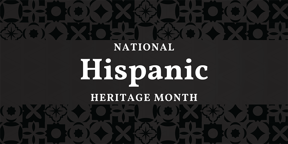 Hispanic Heritage Month